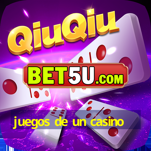 juegos de un casino